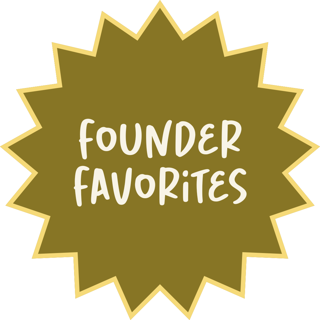 Founder Favorites